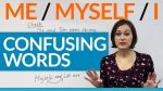 Confusing Words – Me, Myself, I