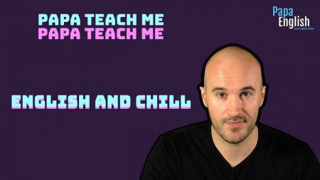 English and Chill – LIVE English Class!