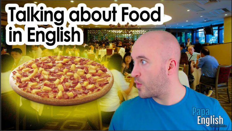 LIVE ENGLISH CLASS! – Talking about FOOOOOD!