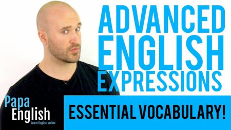 5 English Expressions YOU NEED TO KNOW! – Advanced English Vocabulary