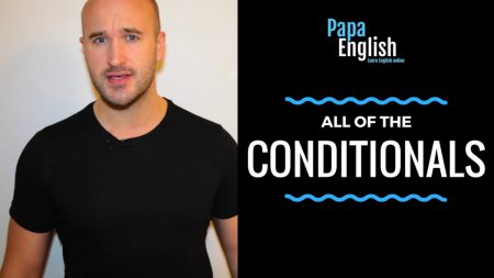 All of the English Conditionals – Donuts and Diarrhea